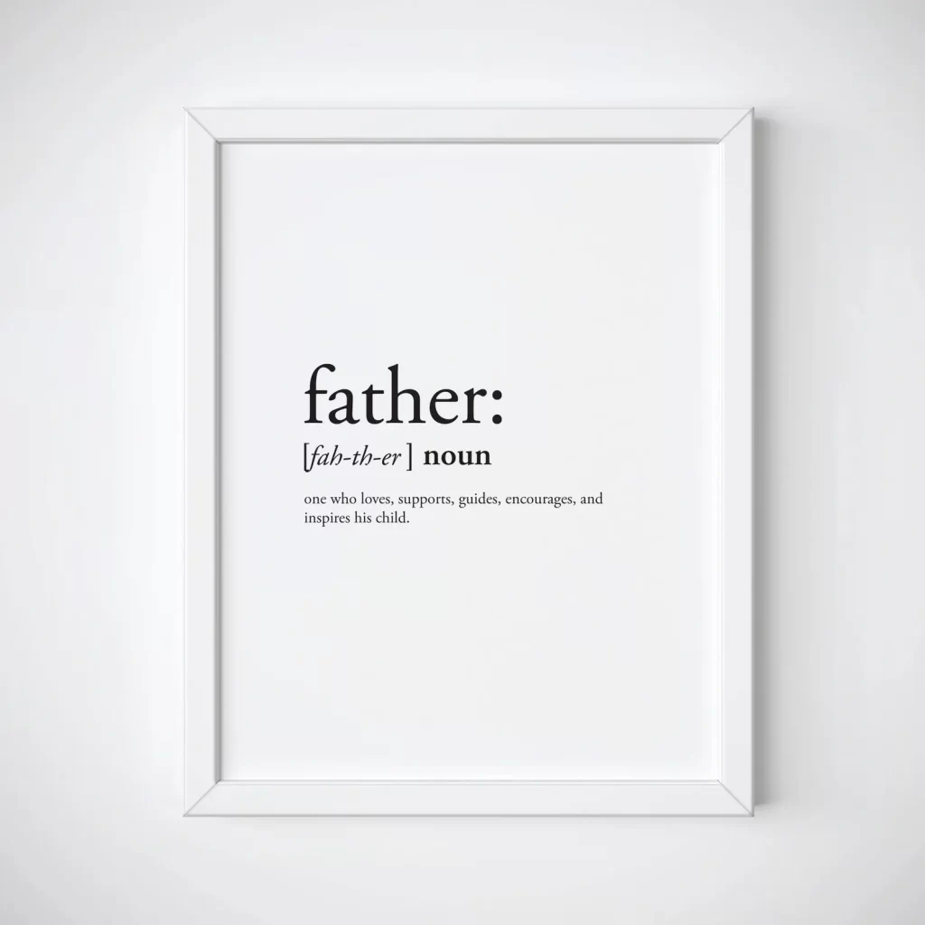 Framed definition of the word "Father" is a sentimental gift on the Father's Day Gift Guide