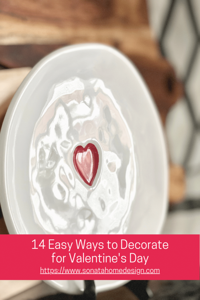 14 Easy Valentine's Day Home Decor Ideas