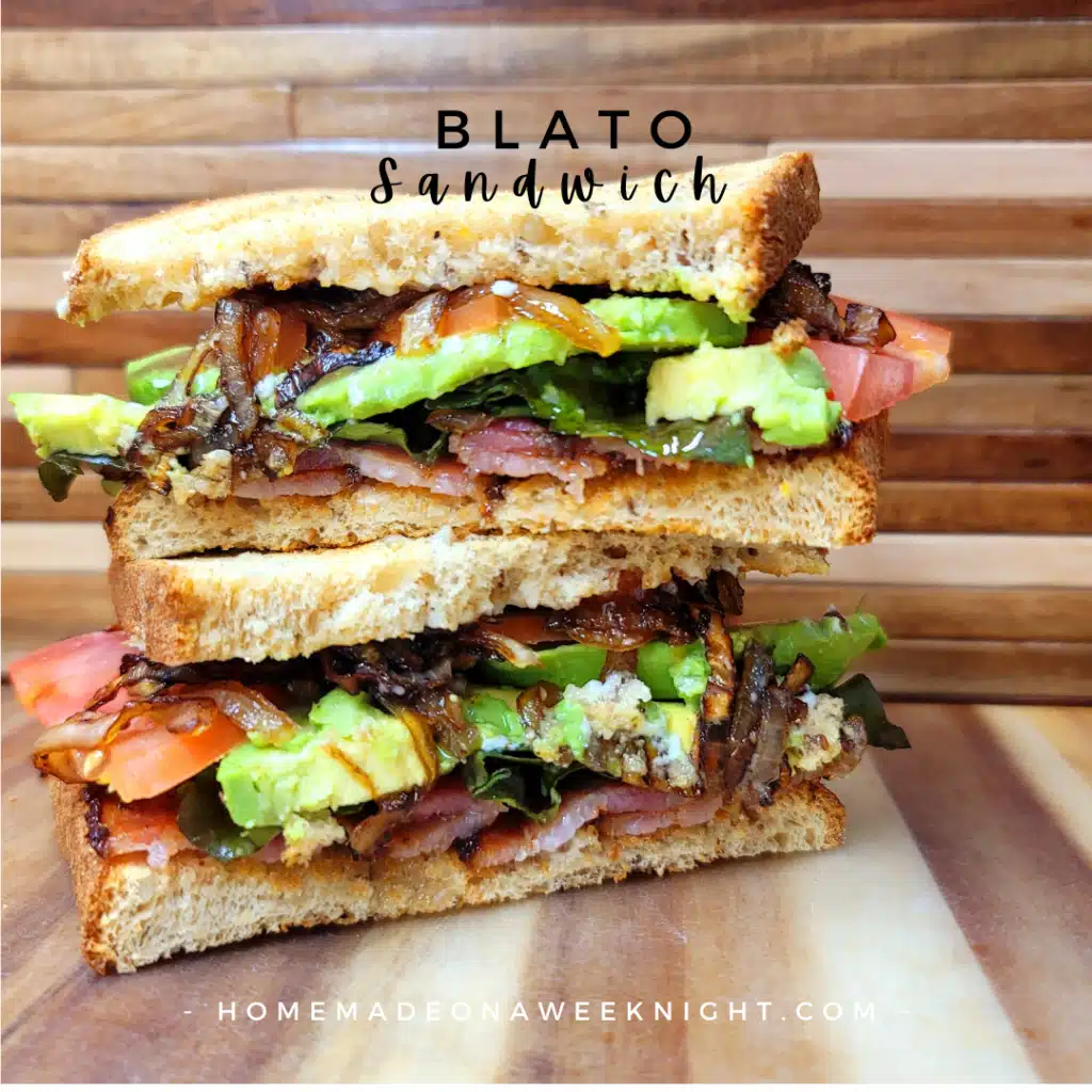 Homemade on a Weeknight BLATO sandwich.
