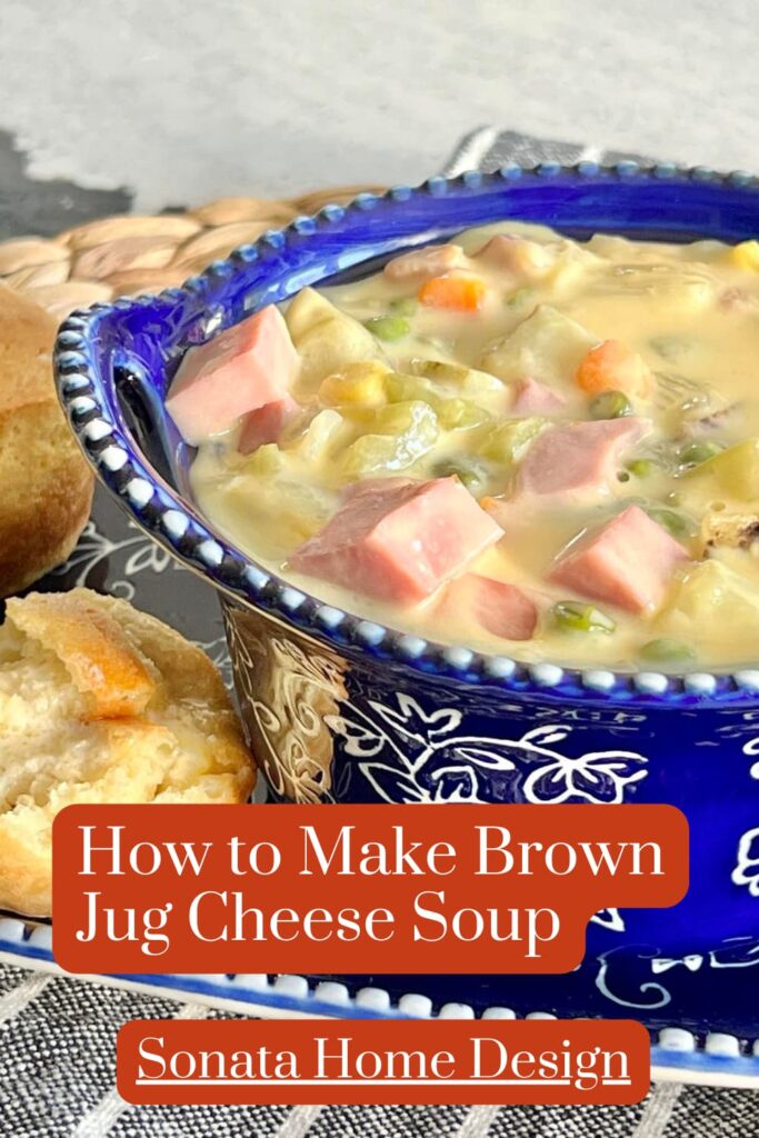 How to Make Brown Jug Soup Pinterest Pin
