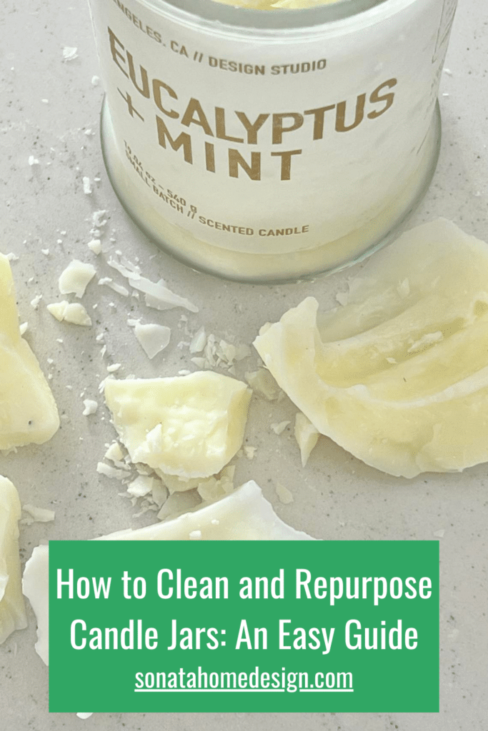 How to Clean and Repurpose Candle Jars: An Easy Guide Pinterest Pin