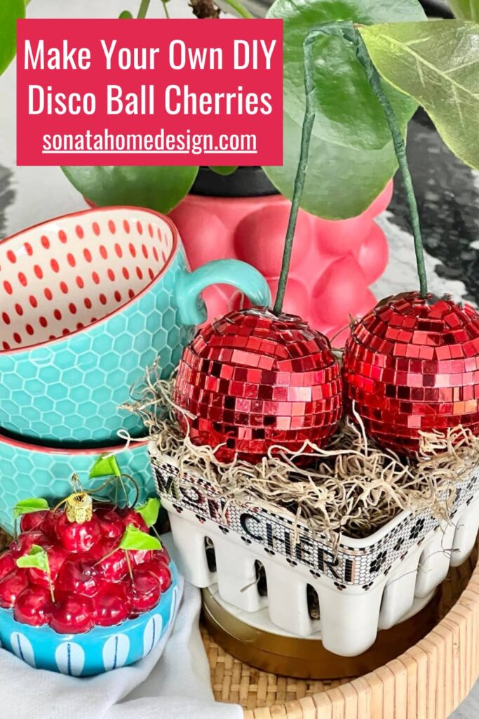 Make your own DIY Disco Ball Cherries Pinterest Pin.