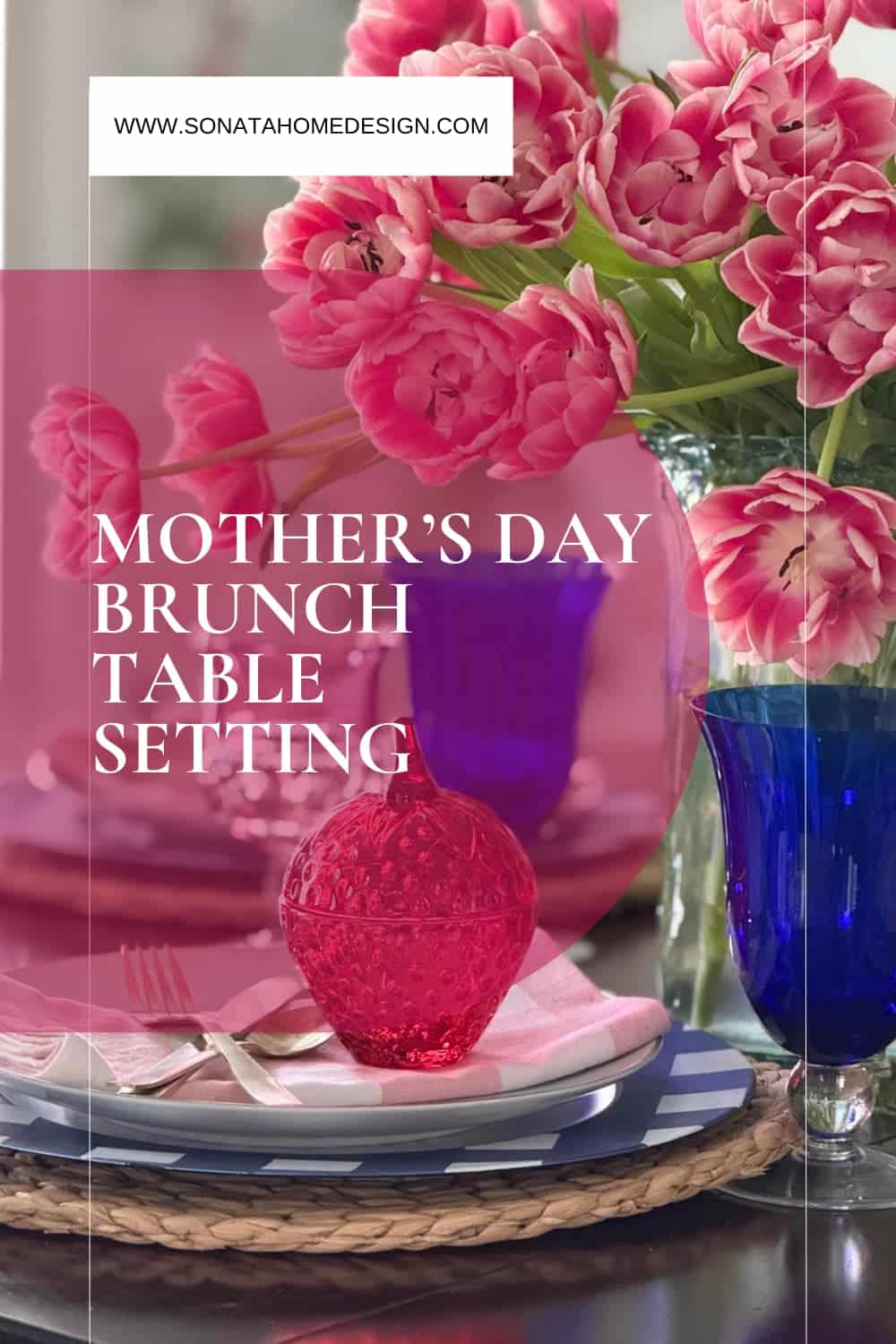 Mother's Day Brunch Table Ideas to Make Mom Feel Special - Sonata Home ...