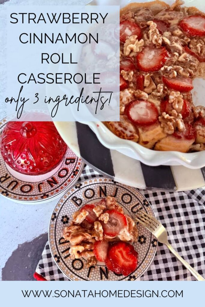 Strawberry Cinnamon Roll Casserole with only 3 ingredients