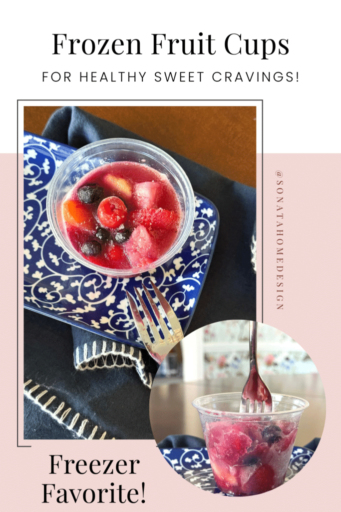 Frozen fruit cups for healthy sweeting cravings Pinterest pin.