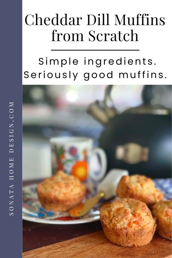 cheddar dill muffins from scratch.