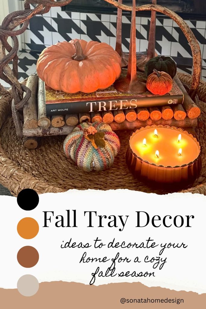 Fall Tray Decor: ideas to decorate your home for a cozy fall season.