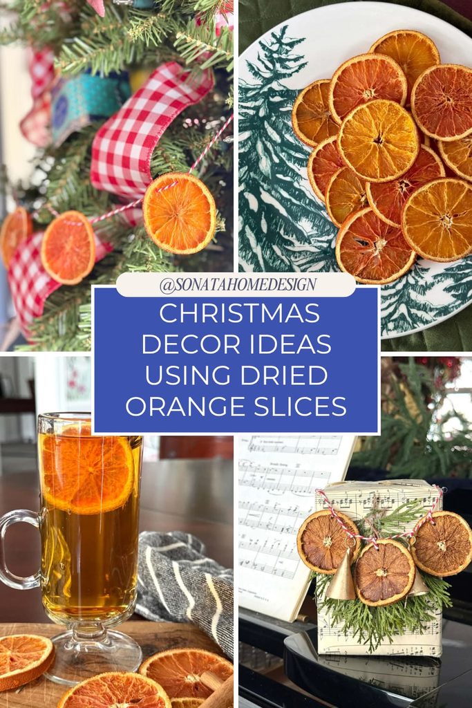 A Pinterest pin showing four Christmas decor ideas using dried orange slices.